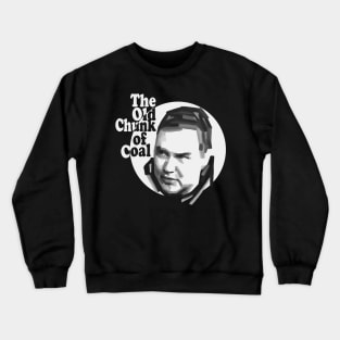 NORM MACDONALD The Old Chunk of Coal Crewneck Sweatshirt